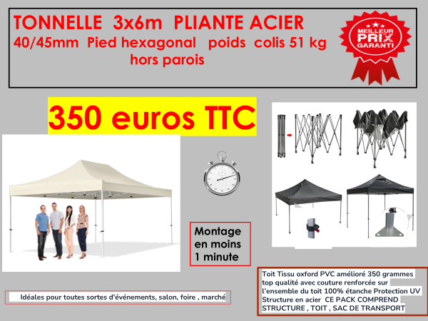 Tonnelle Pliante 3x6 m  40/45 mm  Acier   (ACHAT )